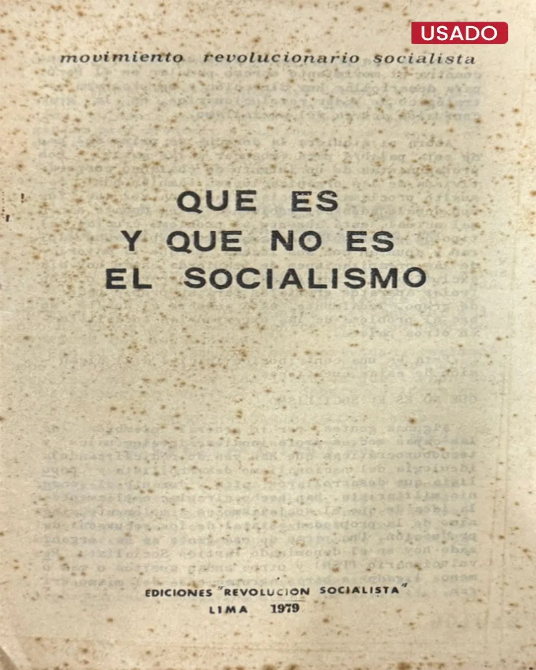 QUÉ ES Y QUÉ NO ES EL SOCIALISMO