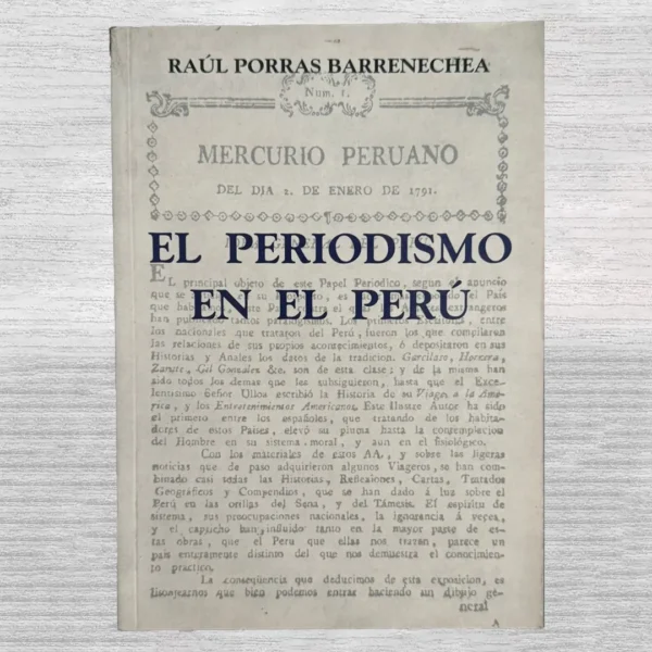 EL PERIODISMO EN EL PERÚ