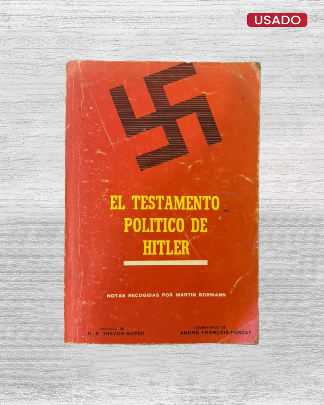 EL TESTAMENTO POLÍTICO DE HITLER