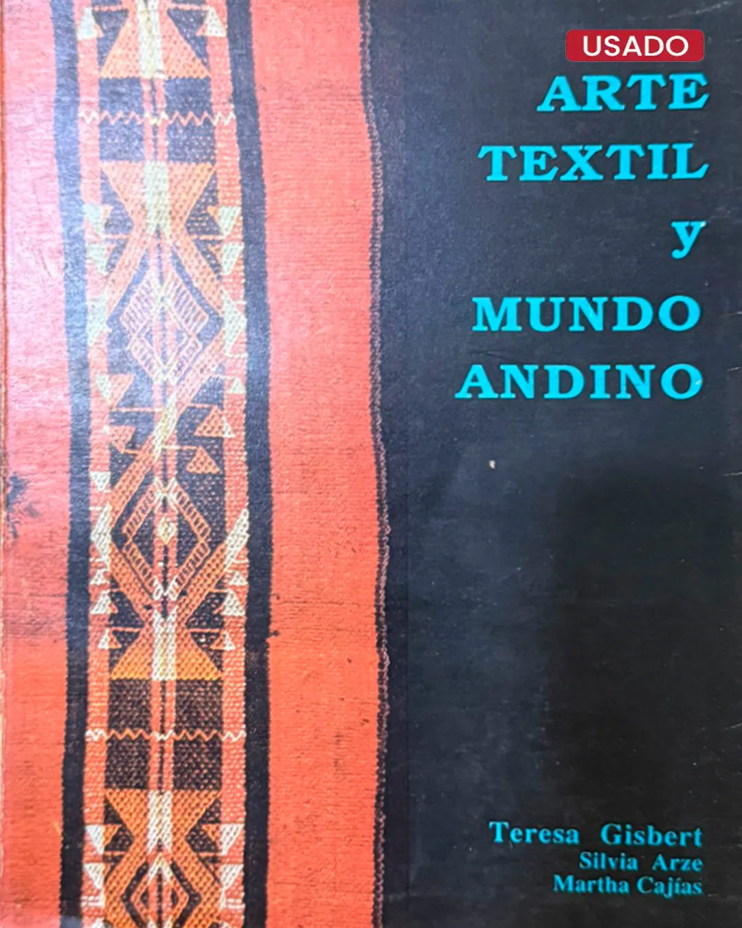 ARTE TEXTIL Y MUNDO ANDINO