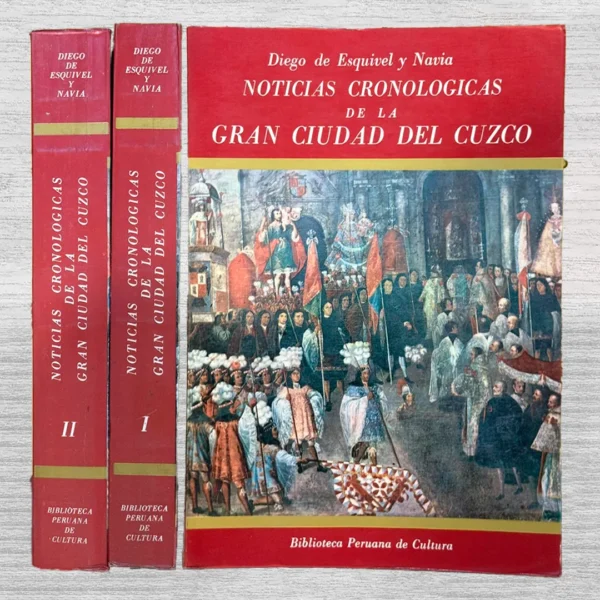 NOTICIAS CRONOLÓGICAS DE LA GRAN CIUDAD DEL CUZCO