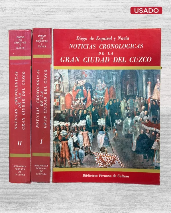 NOTICIAS CRONOLÓGICAS DE LA GRAN CIUDAD DEL CUZCO