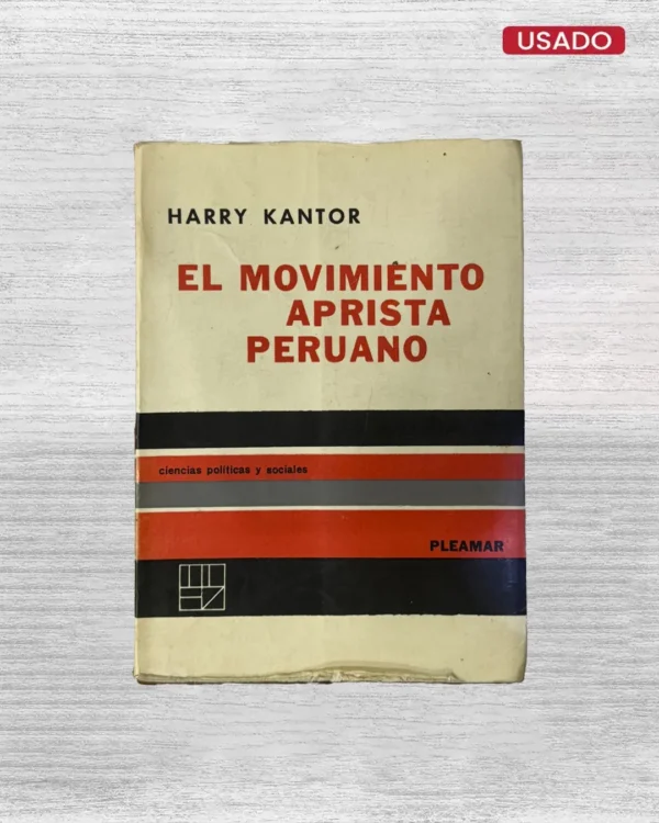EL MOVIMIENTO APRISTA PERUANO