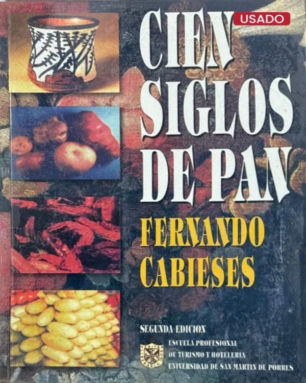 CIEN SIGLOS DE PAN