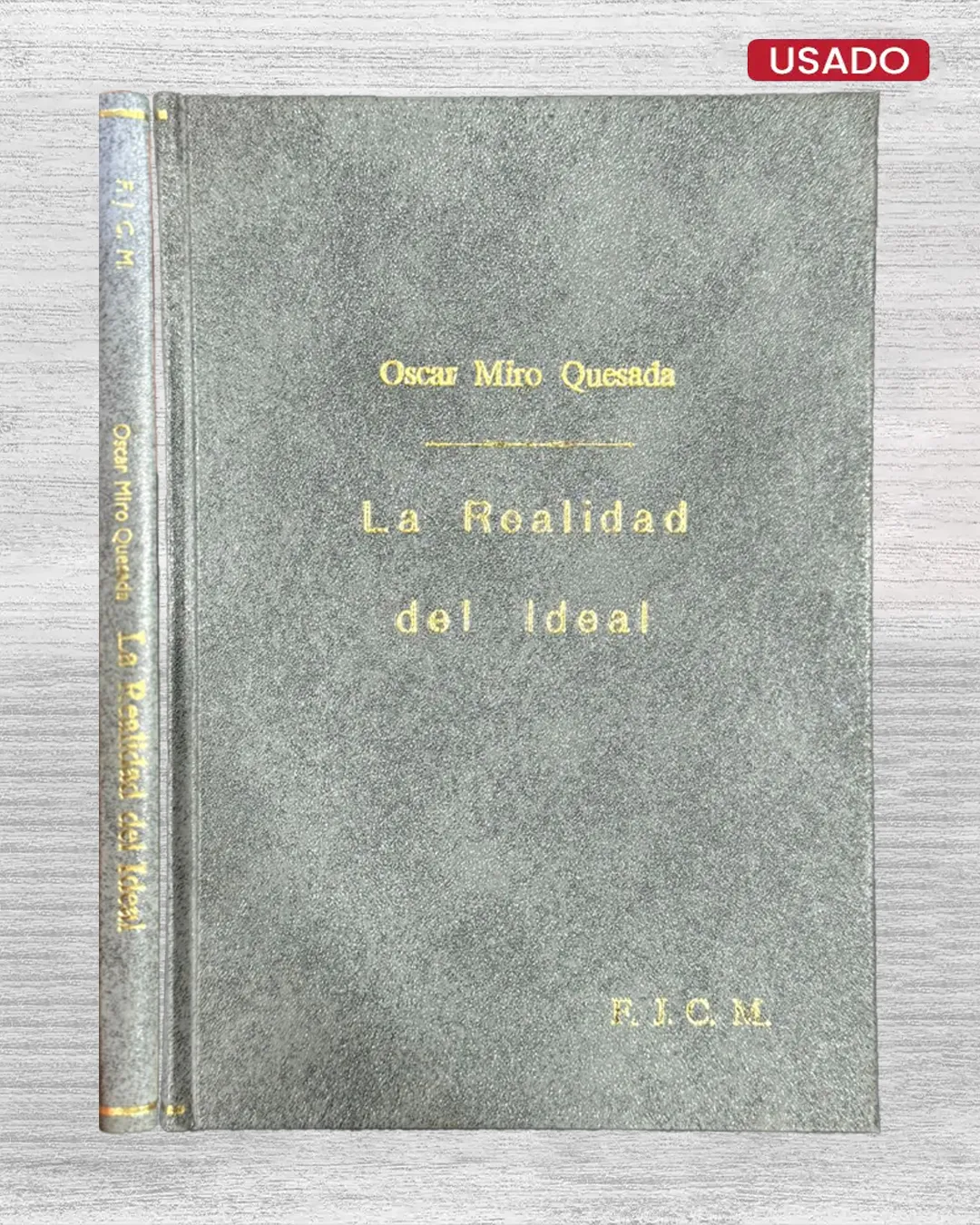 LA REALIDAD DEL IDEAL (CON FIRMA) - Imagen 4
