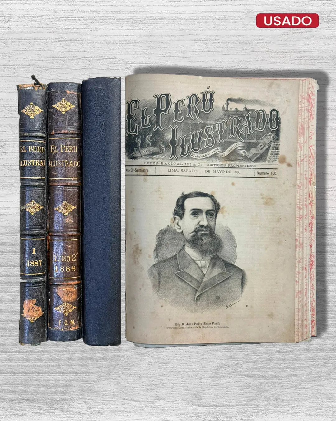 EL PERÚ ILUSTRADO. SEMANARIO ILUSTRADO PARA LAS FAMILIAS – NÚMERO 1 AL NÚMERO 112