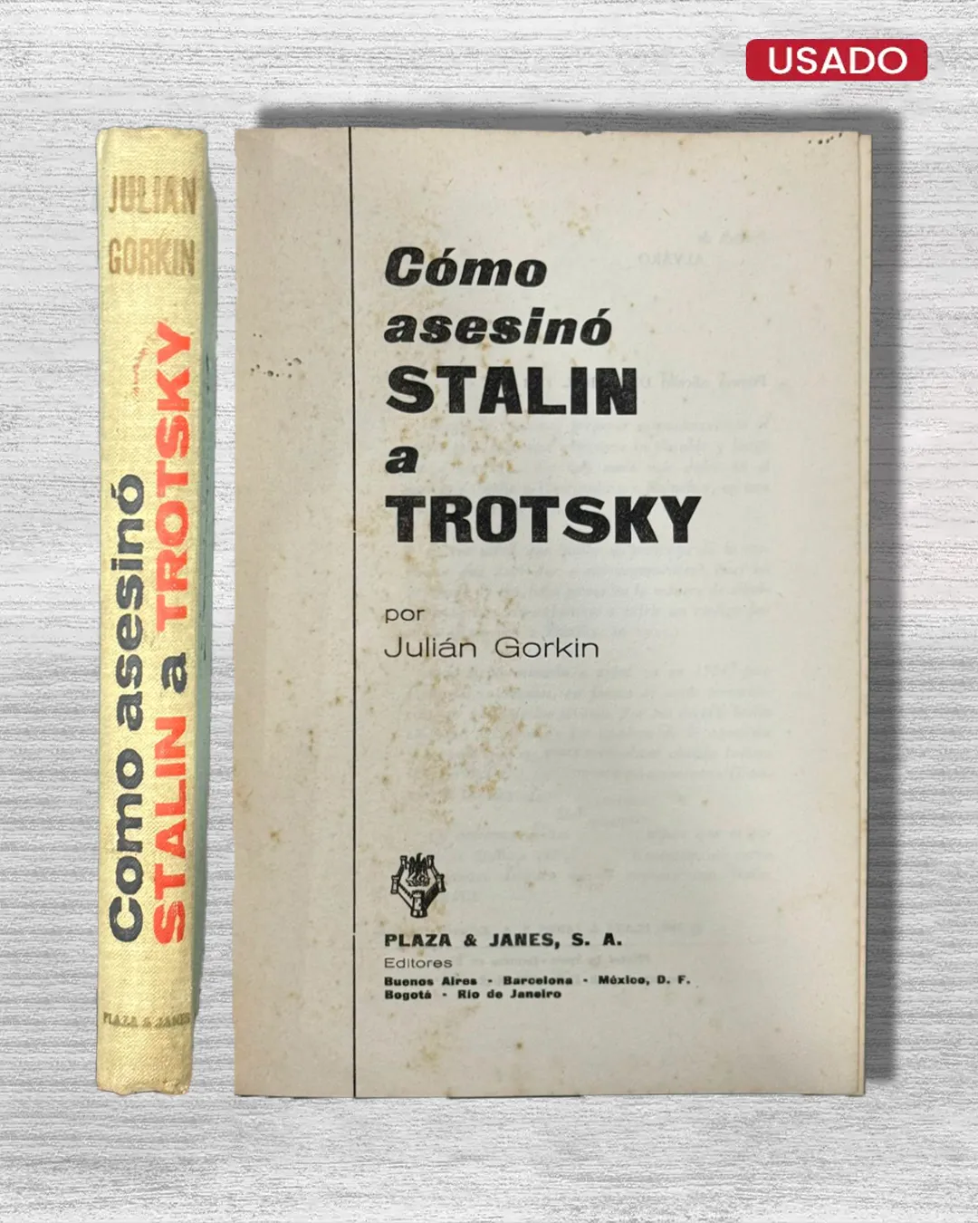 CÓMO ASESINÓ STALIN A TROTSKY
