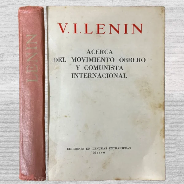 ACERCA DEL MOVIMIENTO OBRERO Y COMUNISTA INTERNACIONAL