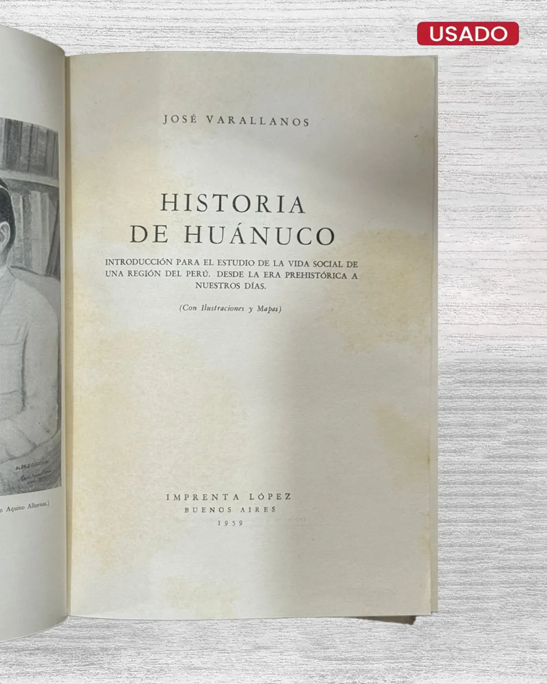 HISTORIA DE HUÁNUCO: DE LA ERA PREHISTÓRICA A NUESTROS DÍAS (INCLUYE MAPAS) - Imagen 2