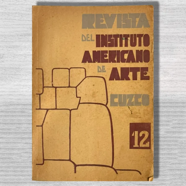 REVISTA DEL INSTITUTO AMERICANO DE ARTE Nº 12