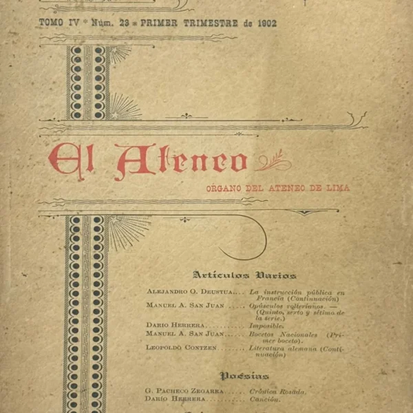 EL ATENEO. ORGANO DEL ATENEO DE LIMA. TOMO IV – NÚMERO 23 – PRIMER TRIMESTRE DE 1902