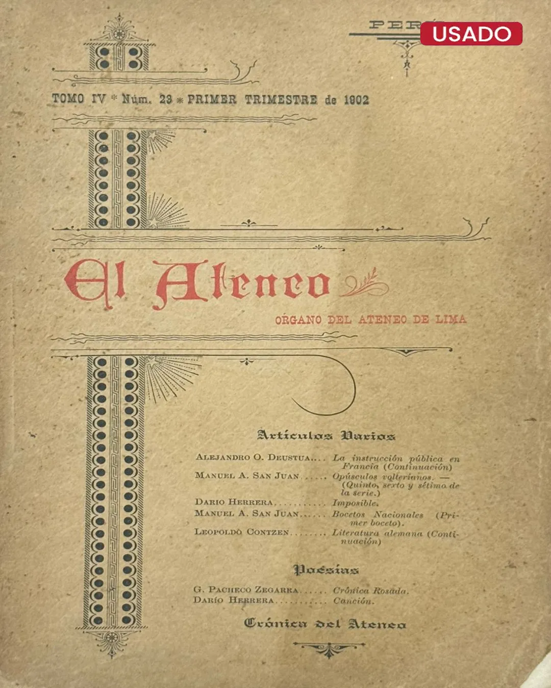 EL ATENEO. ORGANO DEL ATENEO DE LIMA. TOMO IV – NÚMERO 23 - PRIMER TRIMESTRE DE 1902