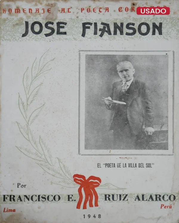 HOMENAJE AL POETA CORONADO JOSÉ FIANSON