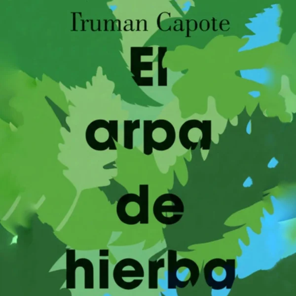 EL ARPA DE HIERBA