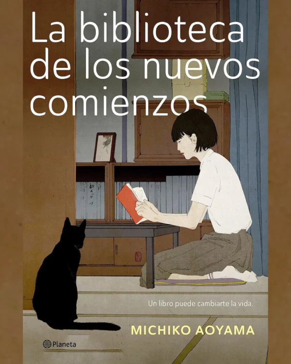 LA BIBLIOTECA DE LOS NUEVOS COMIENZOS