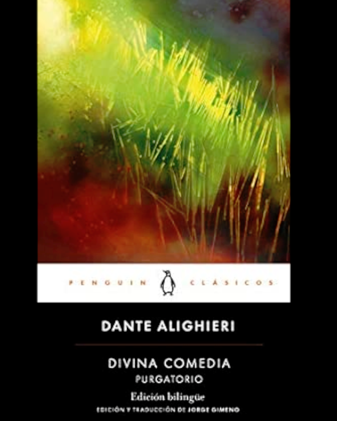 DIVINA COMEDIA. PURGATORIO (EDICION BILINGÜE)