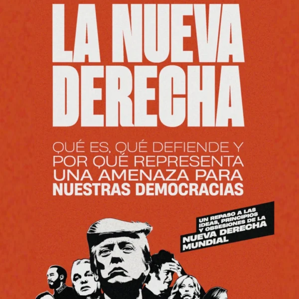 LA NUEVA DERECHA