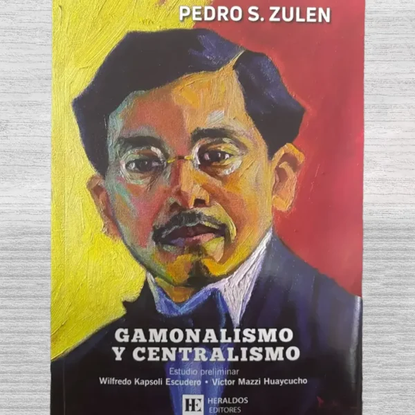GAMONALISMO Y CENTRALISMO