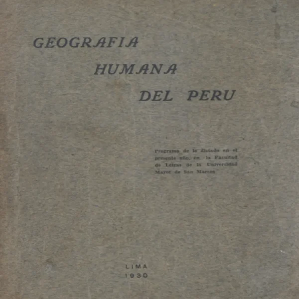 GEOGRAFÍA HUMANA DEL PERÚ