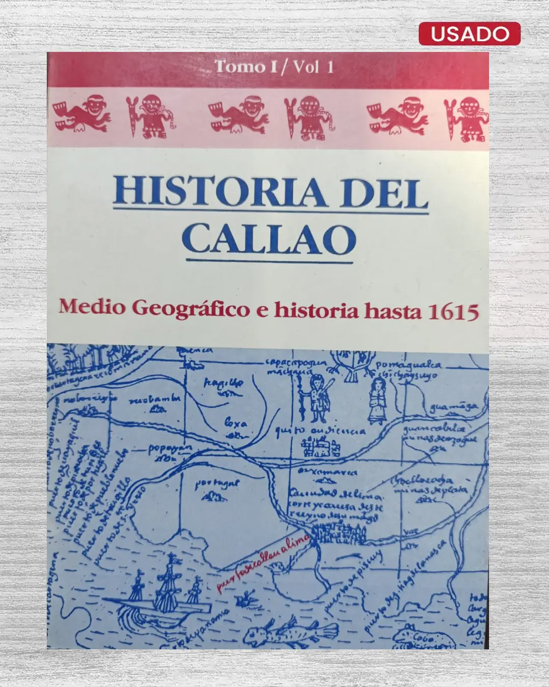 HISTORIA DEL CALLAO. MEDIO GEOGRÁFICO E HISTORIA HASTA 1615