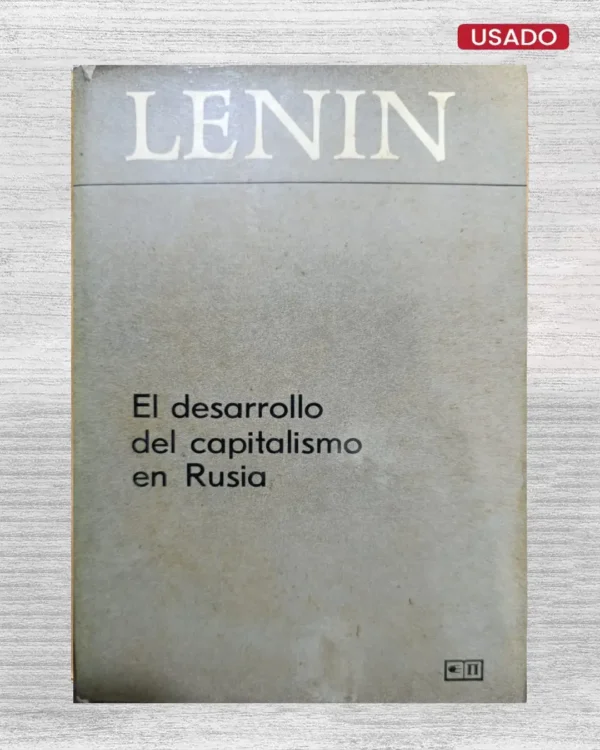 EL DESARROLLO DEL CAPITALISMO EN RUSIA