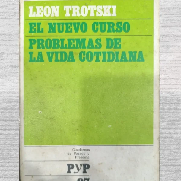 EL NUEVO CURSO. PROBLEMAS DE LA VIDA COTIDIANA