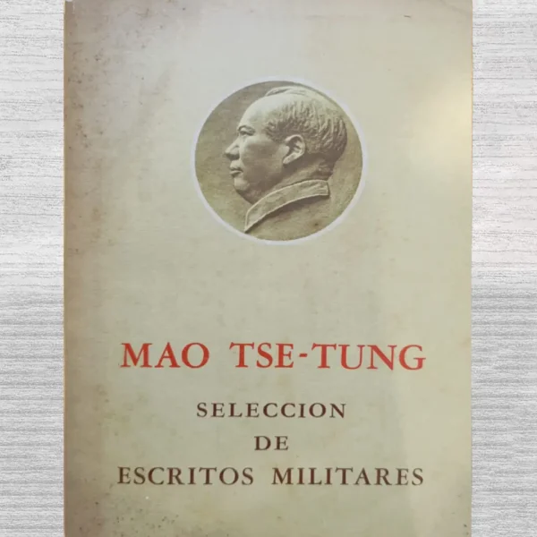 SELECCION DE ESCRITOS MILITARES