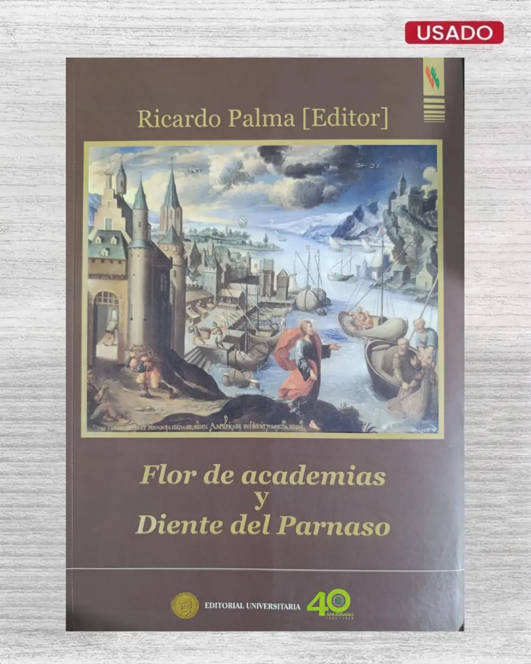 FLOR DE ACADEMIAS Y DIENTE DEL PARNASO