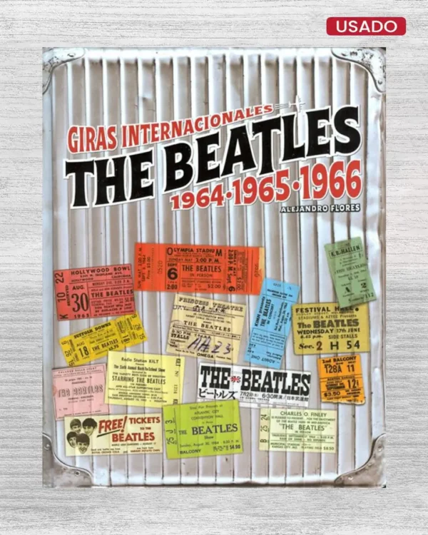 GIRAS INTERNACIONALES THE BEATLES 1964 – 1965 – 1966