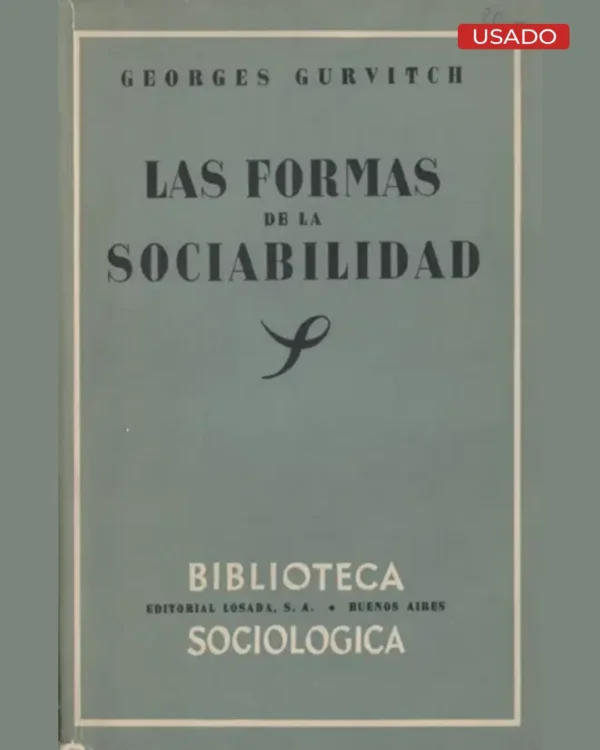 LAS FORMAS DE LA SOCIABILIDAD