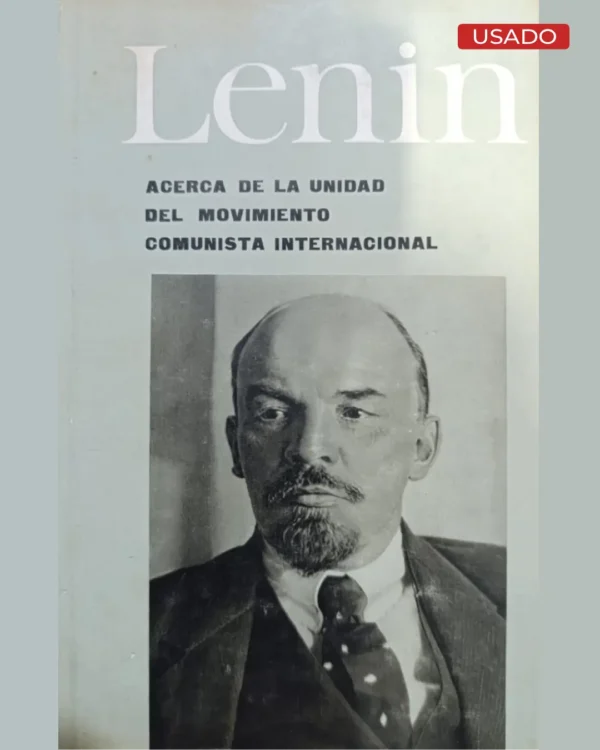 ACERCA DE LA UNIDAD DEL MOVIMIENTO COMUNISTA INTERNACIONAL