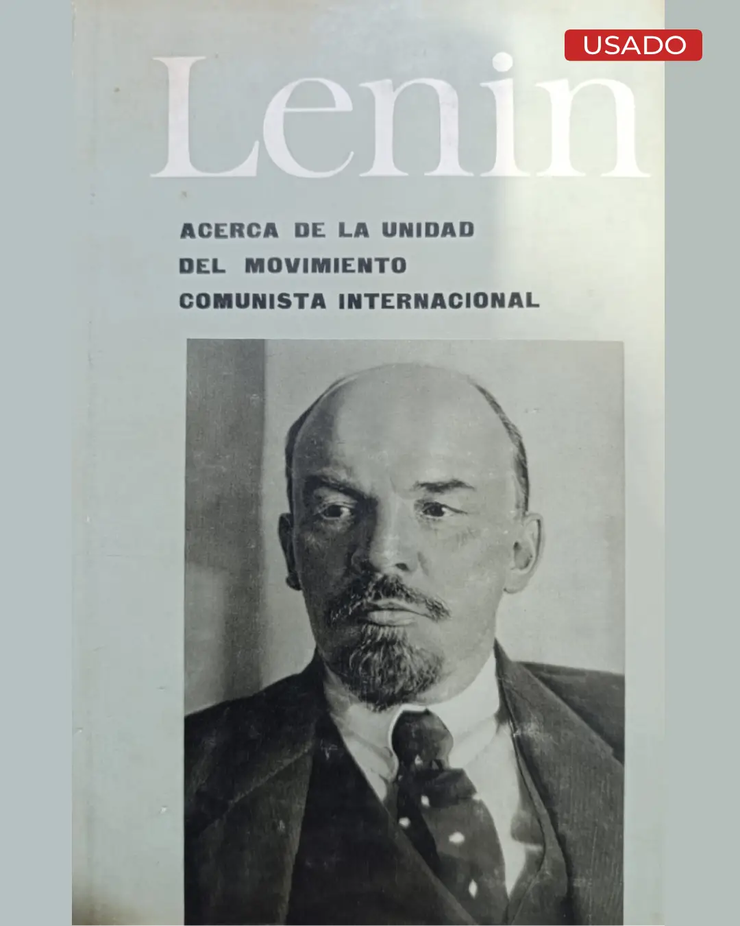 ACERCA DE LA UNIDAD DEL MOVIMIENTO COMUNISTA INTERNACIONAL