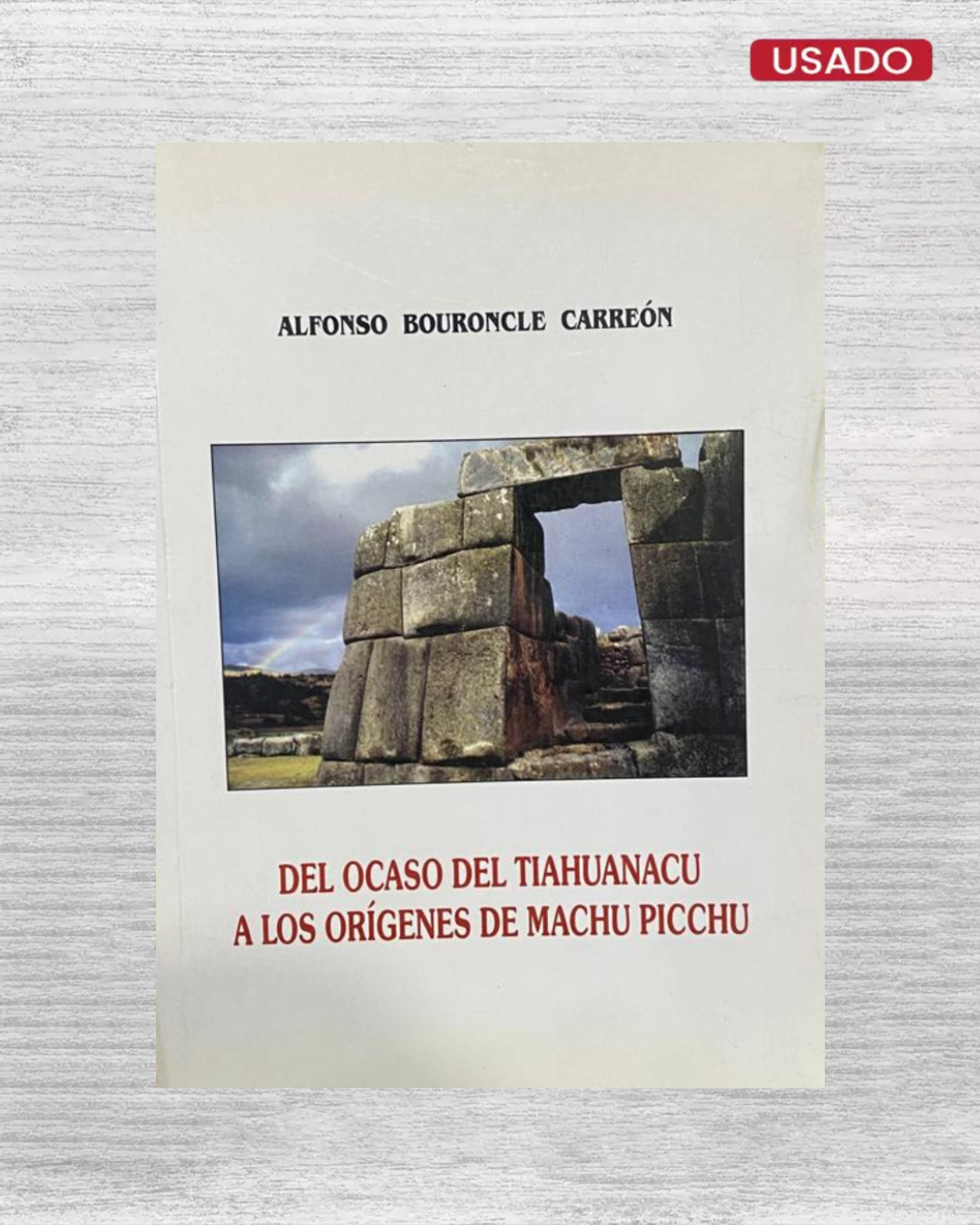 Del ocaso del Tiahuanacu a los orígenes de Machu Picchu