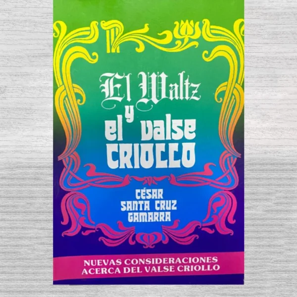 El waltz y el valse criollo