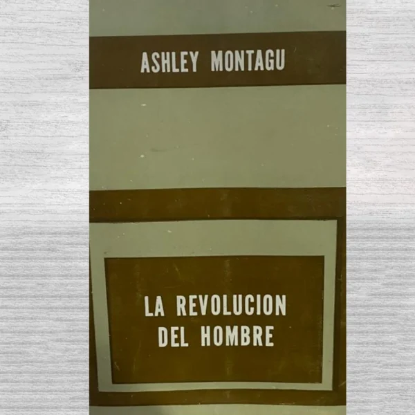 La revolución del hombre