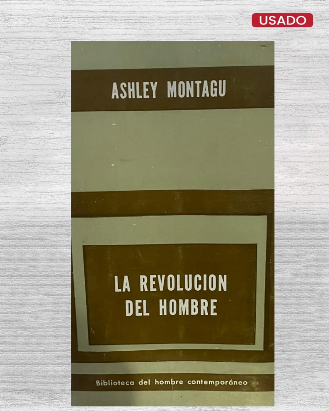 La revolución del hombre