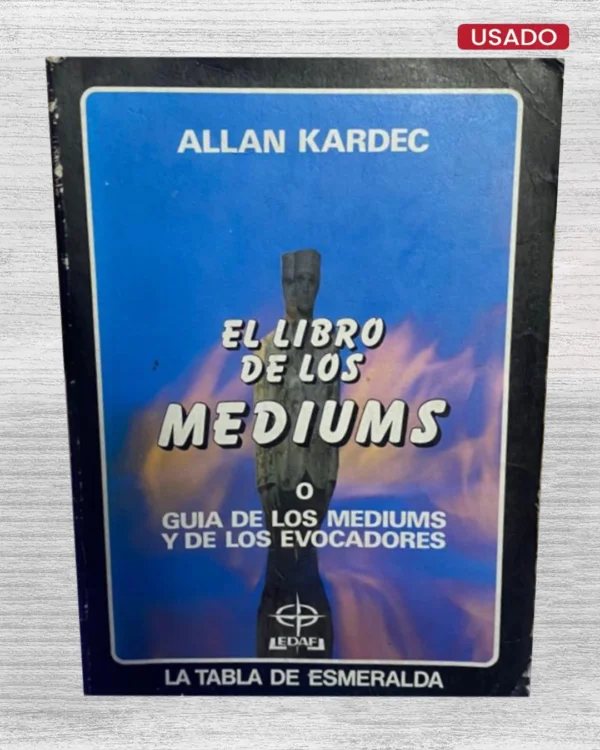 EL LIBRO DE LOS MEDIUMS