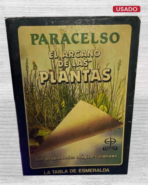 PARACELSO : EL ARCANO DE LAS PLANTAS