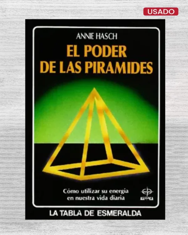 EL PODER DE LAS PIRAMIDES
