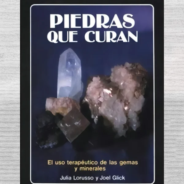 PIEDRAS QUE CURAN