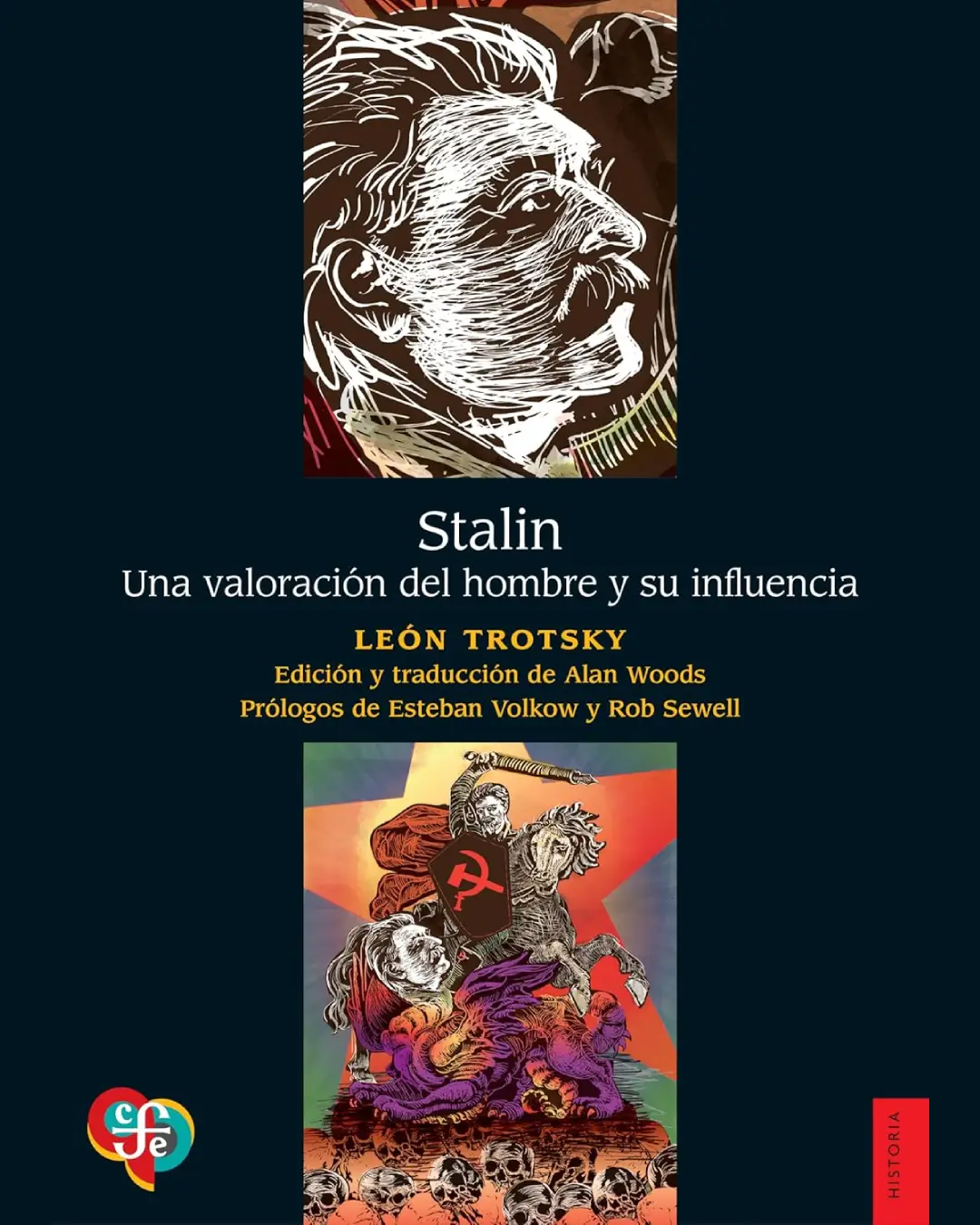 STALIN. UNA VALORACIÓN DEL HOMBRE Y SU INFLUENCIA