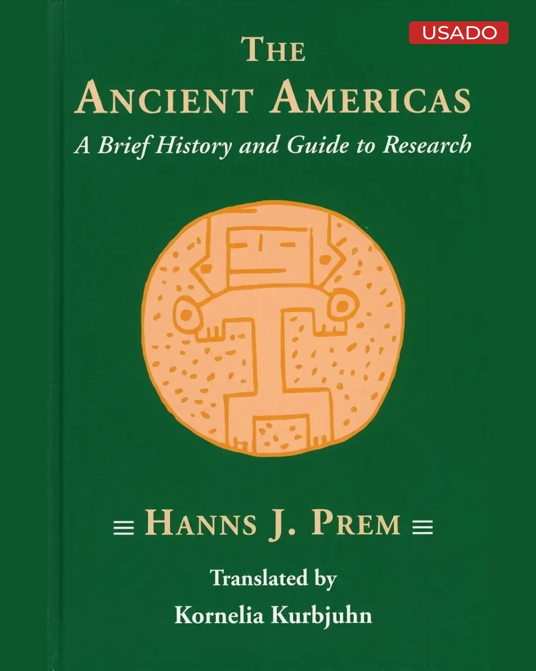 THE ANCIENT AMERICAS: A BRIEF HISTORY AND GUIDE TO RESEARCH