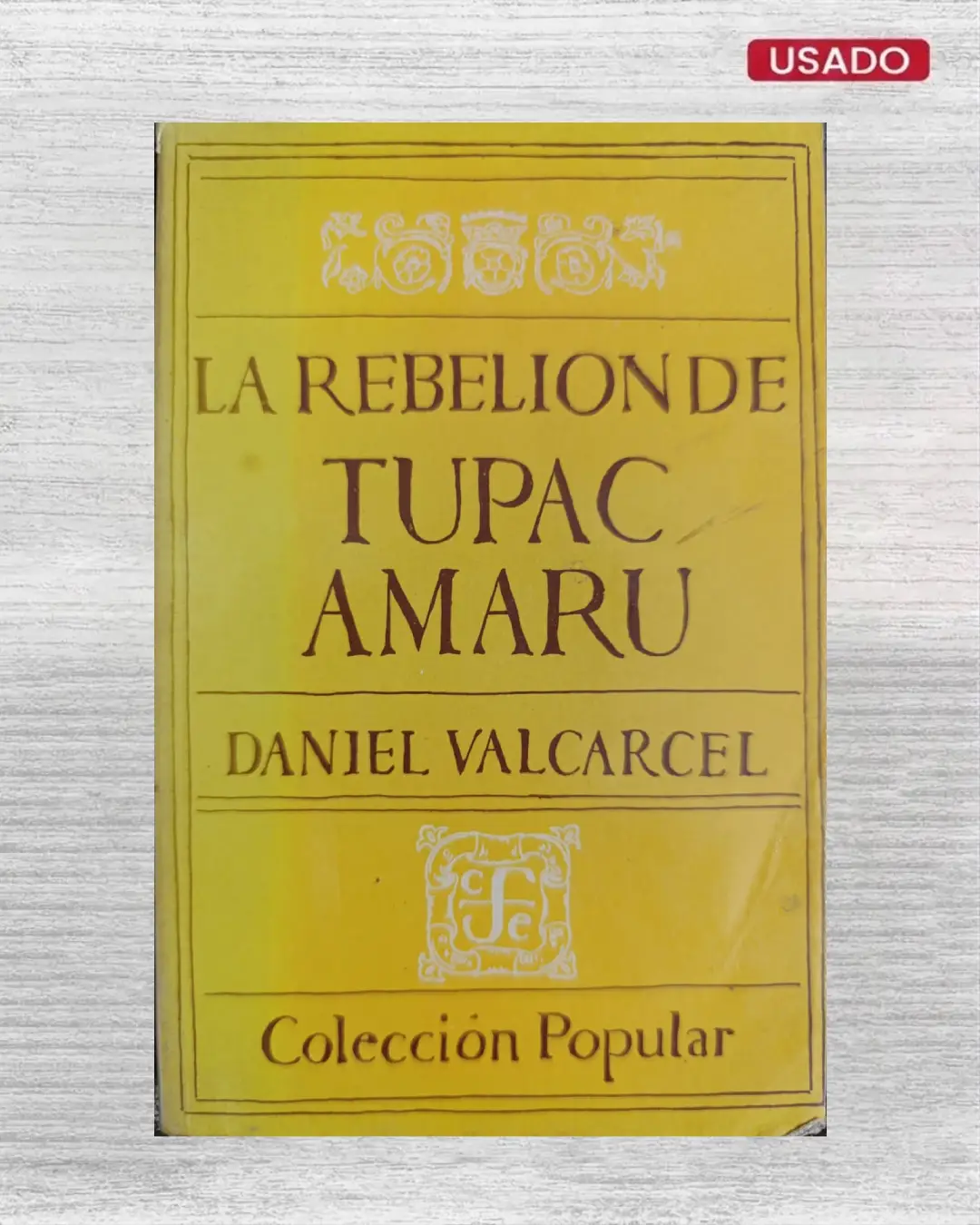 LA REBELIÓN DE TÚPAC AMARU
