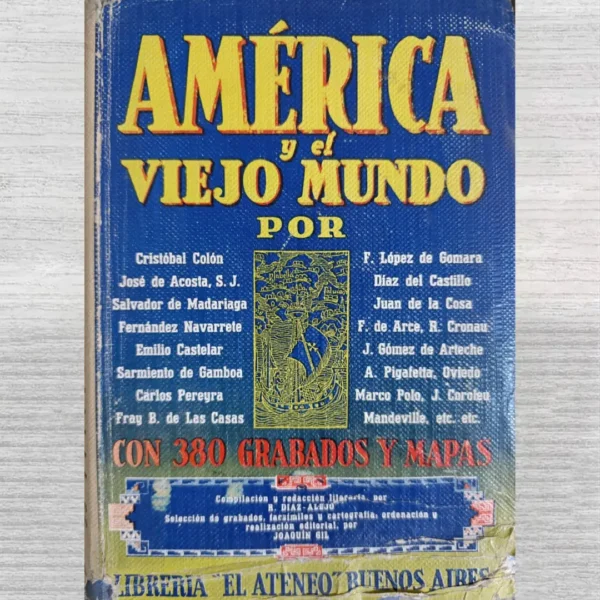 AMÉRICA Y EL VIEJO MUNDO