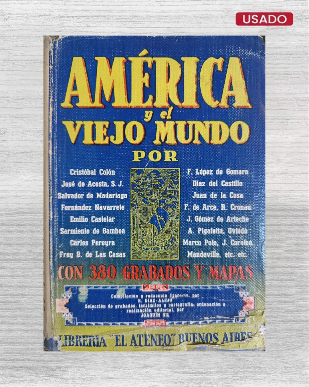 AMÉRICA Y EL VIEJO MUNDO