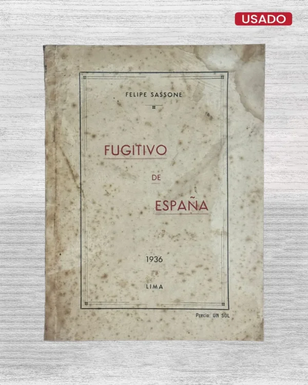 FUGITIVO DE ESPAÑA