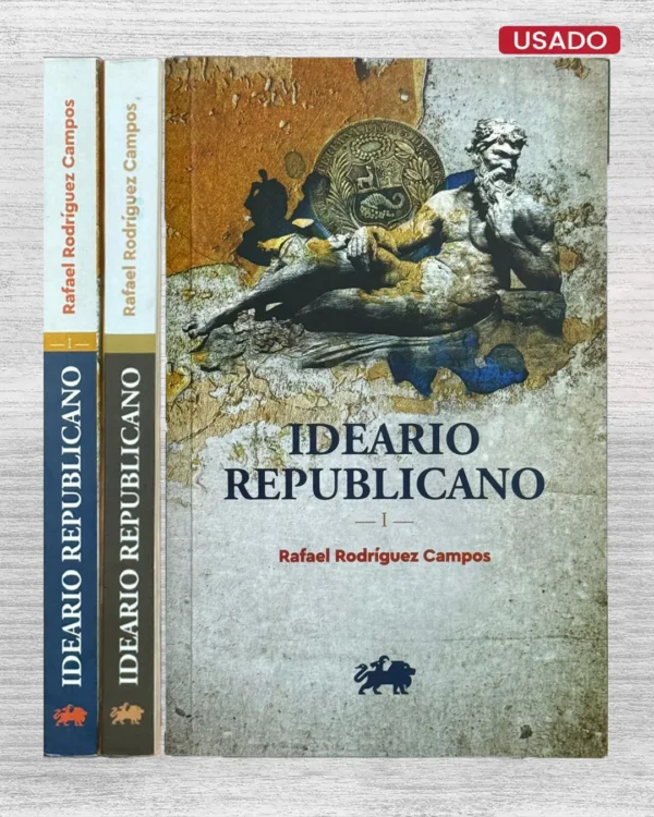 IDEARIO REPUBLICANO (2 TOMOS) – CON DEDICATORIA DEL AUTOR