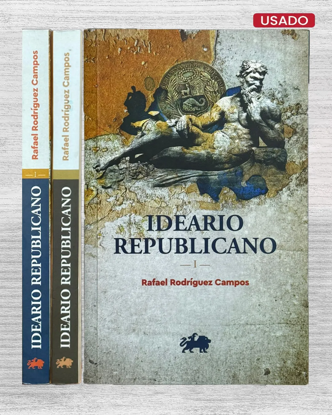 IDEARIO REPUBLICANO (2 TOMOS) - CON DEDICATORIA DEL AUTOR