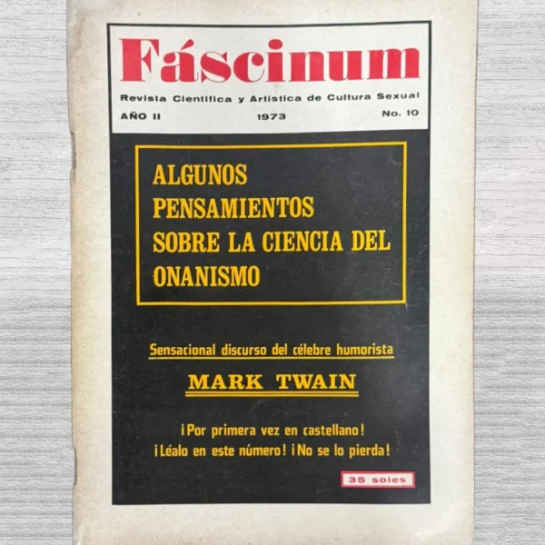 FÁSCINUM: REVISTA CIENTÍFICA Y ARTÍSTICA DE CULTURA SEXUAL – AÑO II – Nº 10