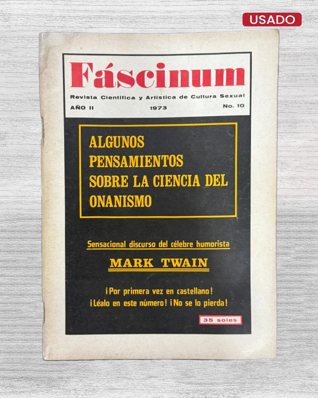 FÁSCINUM: REVISTA CIENTÍFICA Y ARTÍSTICA DE CULTURA SEXUAL – AÑO II – Nº 10